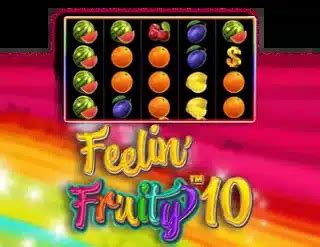 Feelin Fruity 10 Review 2024